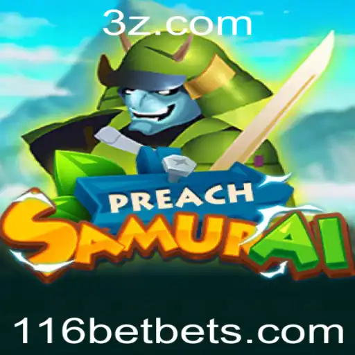 Descubra o Fascinante Mundo de PreachSamurai com 116bet
